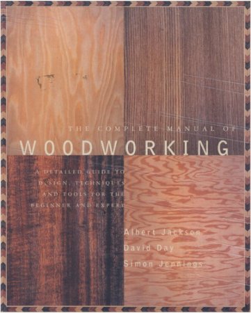 Обложка The Complete Manual of Woodworking (1998) PDF