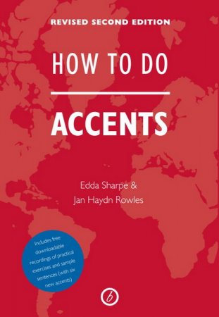 Обложка How To Do Accents / Edda Sharpe, Jan Haydn Rowles (Аудиокнига)