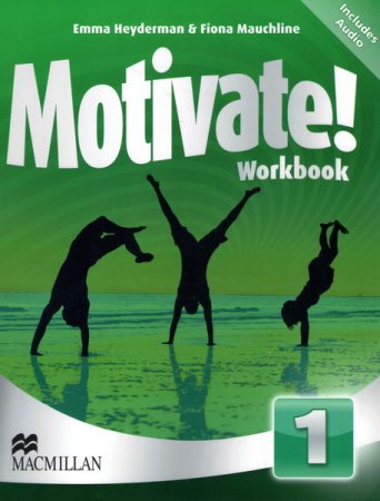 Обложка Мотивация 1 / Motivate 1 / Heyderman E., Mauchline F. (Аудиокнига) + PDF