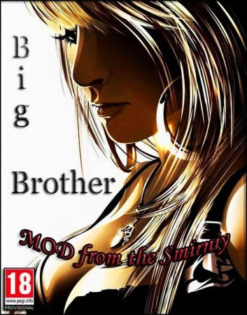 Обложка Большой Брат / Big Brother - Mod from the Smirniy v.0.20 (2020) RUS/ENG